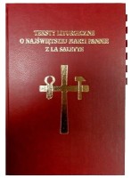Teksty liturgiczne o Najświętszej Maryi Pannie z La Salette