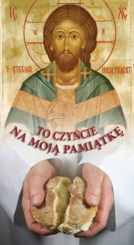 Obrazek 34/10 - To czyńcie na moją pamiątkę (Eucharystia)