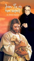 Obrazek 98a/17 - Jezu, Ty się tym zajmij, ks. Dolindo Ruotolo