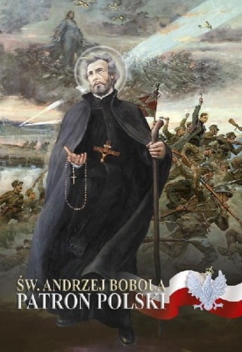 Plakat 64 - Św. Andrzej Bobola patron Polski