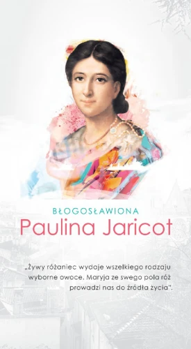 Obrazek 01a/22 - Paulina Jaricot – założycielka Żywego Różańca, modlitwa