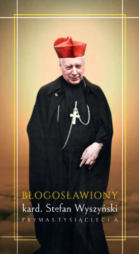 Obrazek 10a/21 - kard. Stefan Wyszyński: Timete Deum, czyli 10 punktów dekalogu życia wewnętrznego
