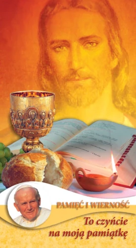 Obrazek 25/09 - To czyńcie na moją pamiątkę (Eucharystia)